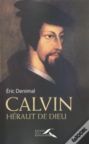 Capa do artigo Calvin ; Héraut De Dieu