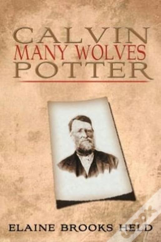 Calvin Many Wolves Potter
