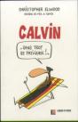 Calvin Sans Trop Se Fatiguer !... - Preview