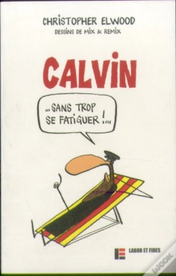 Capa do artigo Calvin Sans Trop Se Fatiguer !...