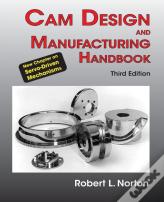 Cam Design And Manufacturing Handbook