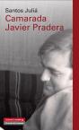 Camarada Javier Pradera - Preview