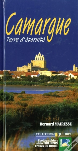 Capa do artigo Camargue, Terre D'Eternite