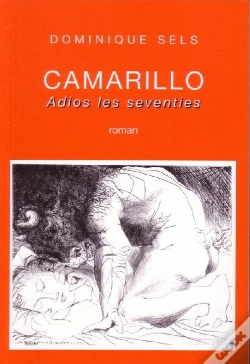 Capa do artigo Camarillo ; Adios Les Seventies