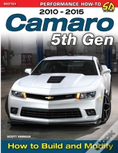 Camaro 5th Gen 2010-2015: How To Build A