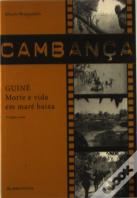 Cambança-Guiné Morte e Vida em Maré Baixa