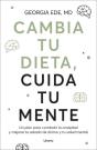 Cambia Tu Dieta, Cuida Tu Mente - Preview