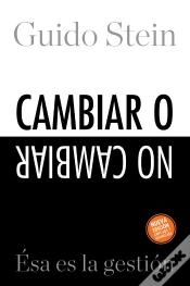 Capa do artigo Cambiar O No Cambiar: Ésa Es La Gestión