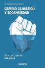 Cambio Climatico Y Ecoansiedad De La Preocupacion A La Acci - Preview