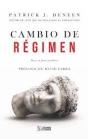 Cambio De Regimen - Preview