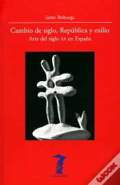 Capa do artigo Cambio De Siglo, República Y Exilio