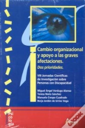 Cambio Organizacional Y Apoyo A Las Graves Afectaciones
