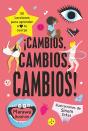 ¡Cambios, Cambios, Cambios! - Preview