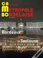 Capa do artigo Cambo # 11 Bordeaux + Toulouse