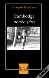 Cambodge, Année Zéro