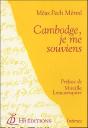 Cambodge, Je Me Souviens - Preview