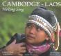 Cambodge Laos ; Mekong Song - Preview