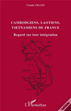 Capa do artigo Cambodgiens, Laotiens, Vietnamiens De France ; Regard Sur Leur Integration
