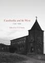 Cambodia And The West, 1500-2000 - Preview