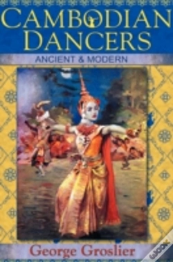 Capa do artigo Cambodian Dancers - Ancient And Modern