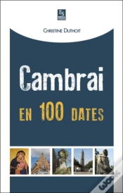 Capa do artigo Cambrai En 100 Dates
