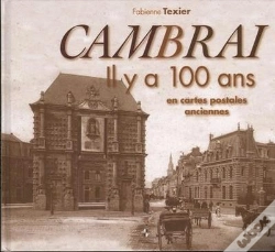 Capa do artigo Cambrai Il Y A 100 Ans