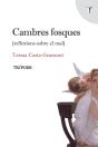 Cambres Fosques - Preview