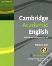 Cambridge Academic English B1and Intermediate Teacher'S Book