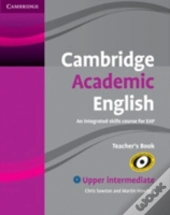 Cambridge Academic English B2 Upper Intermediate Teacher'S Book