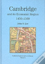 Capa do artigo Cambridge And Its Economic Region, 1450-1560