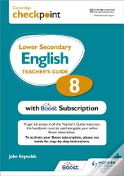 Cambridge Checkpoint Lower Secondary English Teacher'S Guide 8 With Boost Subscription