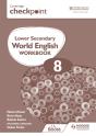 Cambridge Checkpoint Lower Secondary World English Workbook 8 - Preview