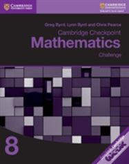 Cambridge Checkpoint Mathematics Challenge Workbook 8