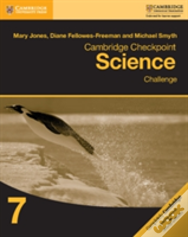 Cambridge Checkpoint Science Challenge Workbook 7