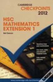 Cambridge Checkpoints Hsc Mathematics Extension 1 2012