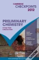 Cambridge Checkpoints Preliminary Chemistry