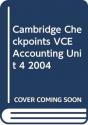 Cambridge Checkpoints Vce Accounting Unit 4 2004 - Preview