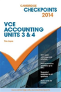 Cambridge Checkpoints Vce Accounting Units 3 And 4 2014 - Preview