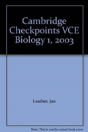 Cambridge Checkpoints Vce Biology 1, 2003 - Preview