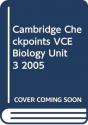 Cambridge Checkpoints Vce Biology Unit 3 2005 - Preview