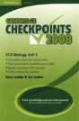 Cambridge Checkpoints Vce Biology Unit 3 2008 - Preview