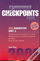 Cambridge Checkpoints Vce Chemistry Unit 3 2006