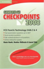 Cambridge Checkpoints Vce Food And Technology Units 3 And 4 2008 - Preview