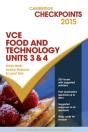 Cambridge Checkpoints Vce Food Technology Units 3 And 4 2015 - Preview