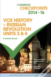 Cambridge Checkpoints Vce History - Russian Revolution 2014-16