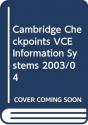 Cambridge Checkpoints Vce Information Systems 2003/04 - Preview