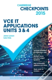 Cambridge Checkpoints Vce It Applications Units 3 And 4 2015
