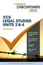 Cambridge Checkpoints Vce Legal Studies Units 3 And 4 2015 - Preview