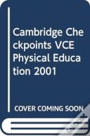 Cambridge Checkpoints Vce Physical Education 2001