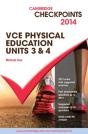 Cambridge Checkpoints Vce Physical Education Units 3 And 4 2014 - Preview